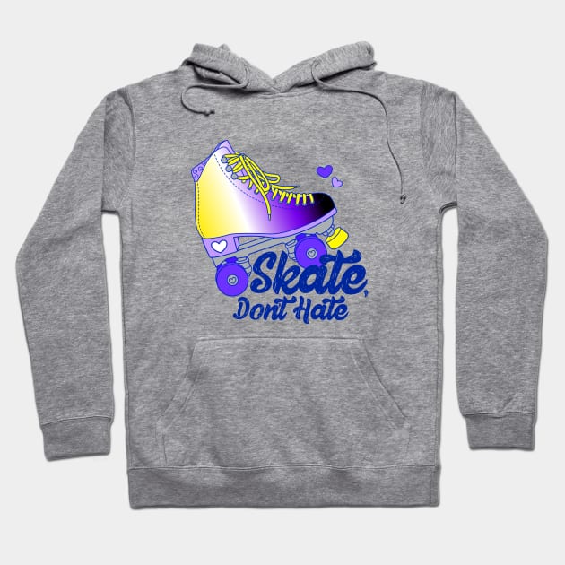 Skate, Don't Hate - Enby Hoodie by Alexa Martin